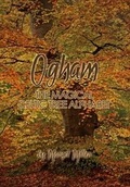 Cover: Ogham - the Magical Celtic Tree Alphabet - Margot Miller