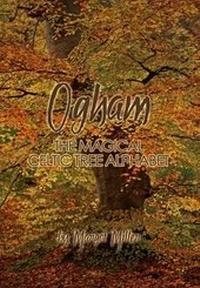 Abbildung von: Ogham - the Magical Celtic Tree Alphabet - Margot Miller