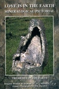 Cover: Love is in the Earth: Mineralogical Pictorial - Earth-Love Publishing,U.S.