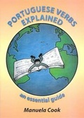 Cover: Portuguese Verbs Explained - Lusophone Publishing