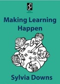 Cover: Making Learning Happen - Downs Publications