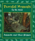 Cover: Peaceful Moments in the Wild - Moonstone Press