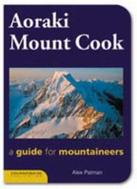 Abbildung von: Aoraki Mount Cook - New Zealand Alpine Club
