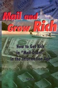 Cover: Mail and Grow Rich - Access Publishers Network
