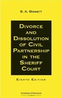 Cover: Divorce and Dissolution of Civil Partnership in the Sheriff Court - Bloomsbury Professional