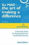 Cover: Go MAD - The Art of Making a Difference - Go MAD Books