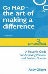 Enlarge image Cover: Go MAD - The Art of Making a Difference - Go MAD Books