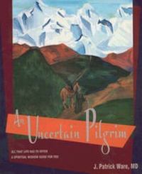 Enlarge image Cover: An Uncertain Pilgrim - New Leaf Distribution Company