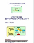 Cover: Structured Programming with ANSI C - Logic Code Generator Ltd