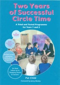 Cover: Two Years of Successful Circle Time - Positive Press Ltd