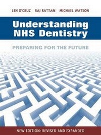 Enlarge image Cover: Understanding NHS Dentistry - Dental Publishing
