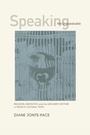 Cover: Speaking the Unspeakable - Naval Institute Press