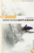 Cover: White Water Safety and Rescue - Pesda Press