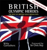 Abbildung von: British Olympic Heroes - Medina Publishing Ltd