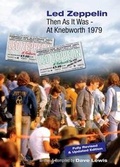 Cover: Led Zeppelin Then as it Was - at Knebworth 1979 - Tight But Loose Publishing