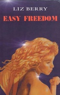 Cover: Easy Freedom - Gallery 41 Books