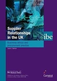 Abbildung von: Supplier Relationships in the UK - Institute of Business Ethics