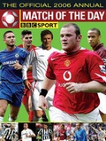 Cover: The Match of the Day Football Annual 2006 - Interact Publishing Limited