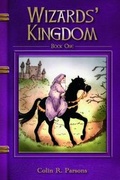 Cover: Wizards' Kingdom: v. 1 - Tallyberry Publishing