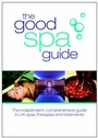 Cover: The Good Spa Guide - Content Consultants
