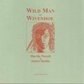 Cover: Wild Man of Wivenhoe - Jardine Press