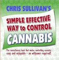 Cover: Chris Sullivan's Simple Effective Way to Control Cannabis - Chris Sullivan