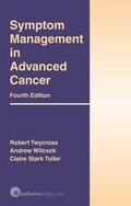 Cover: Symptom Management in Advanced Cancer - Palliativedrugs.com Ltd