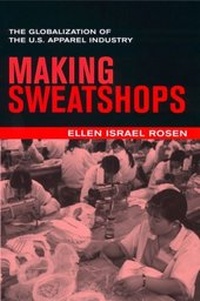 Abbildung von: Making Sweatshops - University of California Press