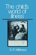 Cover: The Child's World of Illness - Cambridge University Press