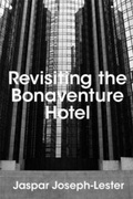 Cover: Revisiting the Bonaventure Hotel - Copy Press
