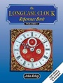 Cover: The Longcase Clock Reference Book: Volume 1 & Volume 2 - Mayfield Books