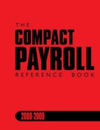Enlarge image Cover: The Compact Payroll Reference Book 2008-2009 - JEC Training Ltd
