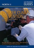 Cover: Bunker Claims Prevention - The North of England P&I Association Limited