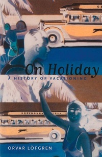 Enlarge image Cover: On Holiday - Naval Institute Press
