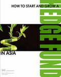 Cover: How to Start and Grow a Hedge Fund in Asia - ISI Publications Ltd
