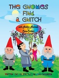 Cover: THE Gnomes Find A Gnitch - Tott Books