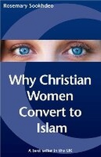 Abbildung von: Why Christian Women Convert to Islam - Isaac Publishing