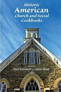 Cover: Historic American Church and Social Cookbooks - Ampersand Graphics Limited