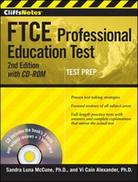 Enlarge image Cover: CliffsNotes FTCE Professional Education Test with CD-ROM, 2nd Edition - Wiley