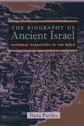 Cover: The Biography of Ancient Israel - Naval Institute Press