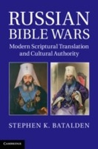 Abbildung von: Russian Bible Wars - Cambridge University Press