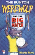 Cover: The Runton Werewolf And The Big Match - Red Fox