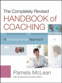 Enlarge image Cover: The Completely Revised Handbook of Coaching - Jossey-Bass