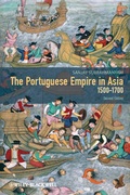 Cover: The Portuguese Empire in Asia, 1500-1700 - Wiley-Blackwell