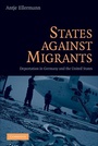 Cover: States Against Migrants - Cambridge University Press