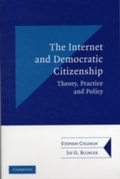 Cover: The Internet and Democratic Citizenship - Cambridge University Press