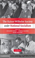 Cover: The Kaiser Wilhelm Society under National Socialism - Cambridge University Press