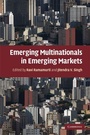 Cover: Emerging Multinationals in Emerging Markets - Cambridge University Press