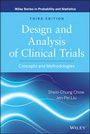 Cover: Design and Analysis of Clinical Trials - Concepts and Methodologies, Third Edition - Wiley