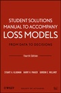 Cover: Student Solutions Manual to Accompany Loss Models - Wiley